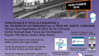 2do. ENCUENTRO DEL NORTE CORDOBÉS POR LA VUELTA DEL TREN. 4ta. REUNIÓN DE AUTORIDADES POR EL TREN DEL NORTE CORDOBÉS.