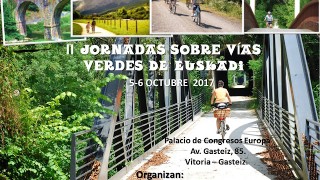 NOTICIAS --- II Jornadas sobre Vías Verdes de Euskadi (5 y 6 de octubre) 